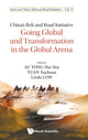 Book cover of: China's Belt And Road Initiative: Going Global And Transformation In The Global Arena
