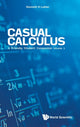 Book cover of: Casual Calculus: A Friendly Student Companion - Volume 1. By: Kenneth H. Luther