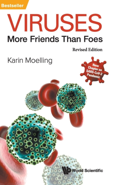 Book cover of: Viruses: More Friends Than Foes (Revised Edition). By: Karin Mölling