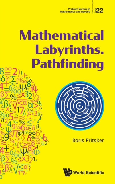 Book cover of: Mathematical Labyrinths. Pathfinding. By: Boris Pritsker