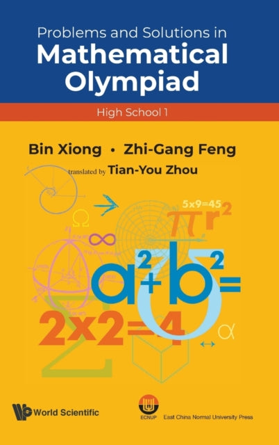 Book cover of: Problems And Solutions In Mathematical Olympiad (High School 1). By: Zun Shan