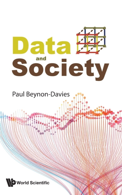 Book cover of: Data And Society. By: Paul Beynon-Davies