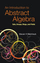 Book cover of: Introduction To Abstract Algebra, An: Sets, Groups, Rings, And Fields. By: Steven H. Weintraub