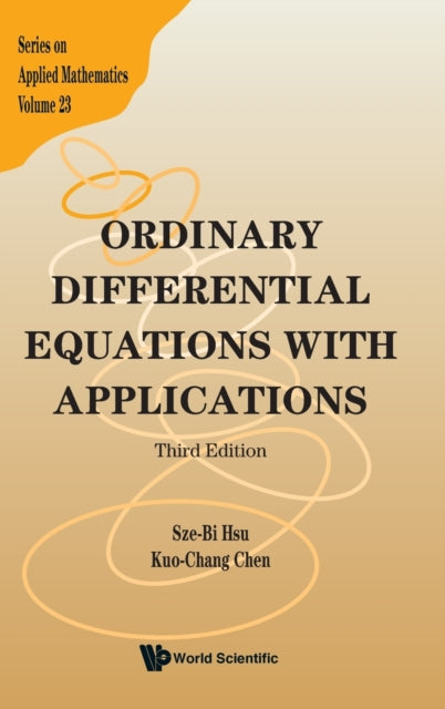 Book cover of: Ordinary Differential Equations With Applications (Third Edition). By: Sze-Bi Hsu