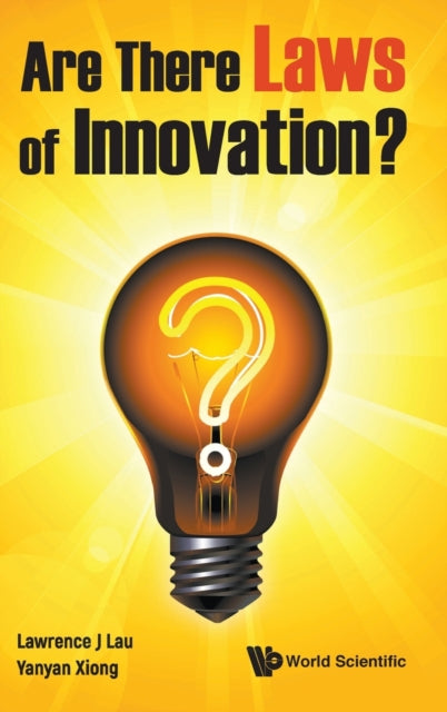 Book cover of: Are There Laws Of Innovation?. By: Lawrence J. Lau