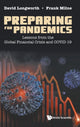 Book cover of: Preparing For Pandemics: Lessons From The Global Financial Crisis And Covid-19. By: David Longworth