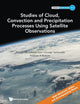 Book cover of: Studies Of Cloud, Convection And Precipitation Processes Using Satellite Observations. By: Zhengzhao Johnny Luo