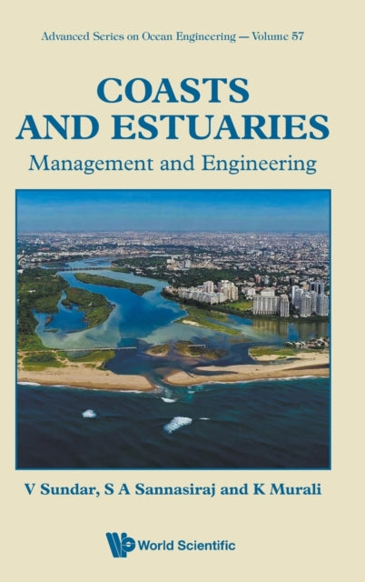 Book cover of: Coasts And Estuaries: Management And Engineering. By: V. Sundar