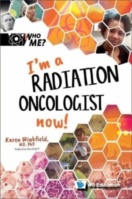 Book cover of: I'm A Radiation Oncologist Now!. By: KAREN