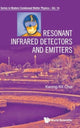Book cover of: Resonant Infrared Detectors And Emitters