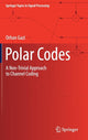 Book cover of: Polar Codes. By: Orhan Gazi