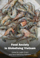 Book cover of: Food Anxiety in Globalising Vietnam. By: Judith Ehlert