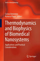 Book cover of: Thermodynamics and Biophysics of Biomedical Nanosystems. By: Costas Demetzos