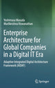 Book cover of: Enterprise Architecture for Global Companies in a Digital IT Era. By: Yoshimasa Masuda