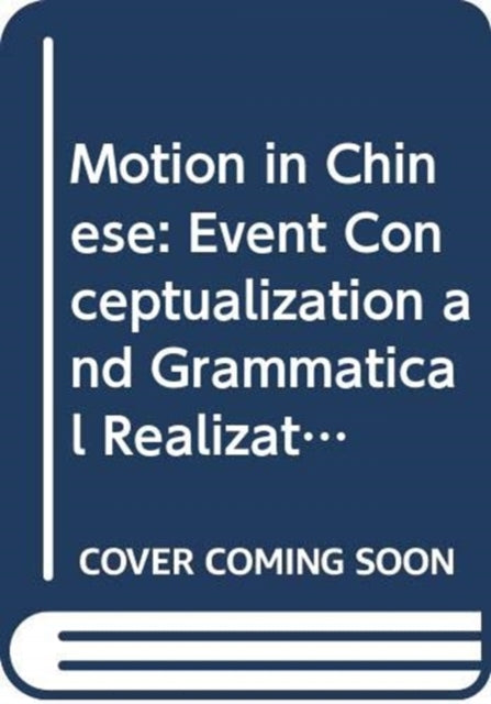 Book cover of: Motion in Chinese. By: Chengzhi Chu
