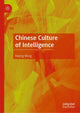 Book cover of: Chinese Culture of Intelligence. By: Keping Wang