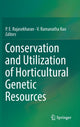 Book cover of: Conservation and Utilization of Horticultural Genetic Resources. By: P.E. Rajasekharan