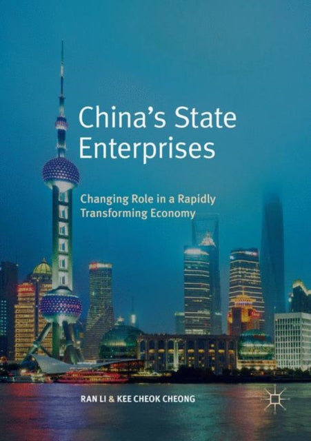 Book cover of: China’s State Enterprises. By: Ran Li