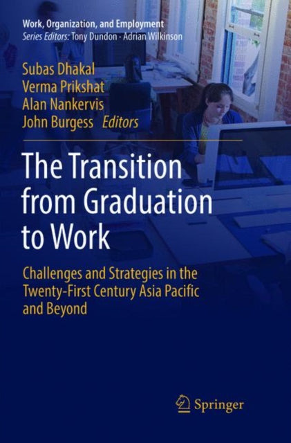 Book cover of: Transition from Graduation to Work. By: Subas Dhakal