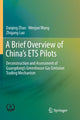 Book cover of: Brief Overview of China’s ETS Pilots. By: Daiqing Zhao