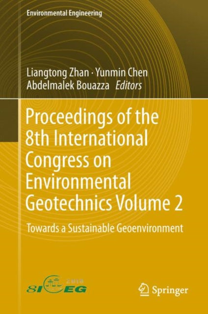 Book cover of: Proceedings of the 8th International Congress on Environmental Geotechnics Volume 2