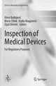 Book cover of: Inspection of Medical Devices. By: Almir Badnjević