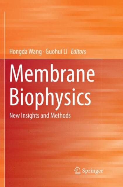 Book cover of: Membrane Biophysics