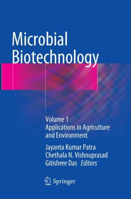 Book cover of: Microbial Biotechnology. By: Jayanta Kumar Patra