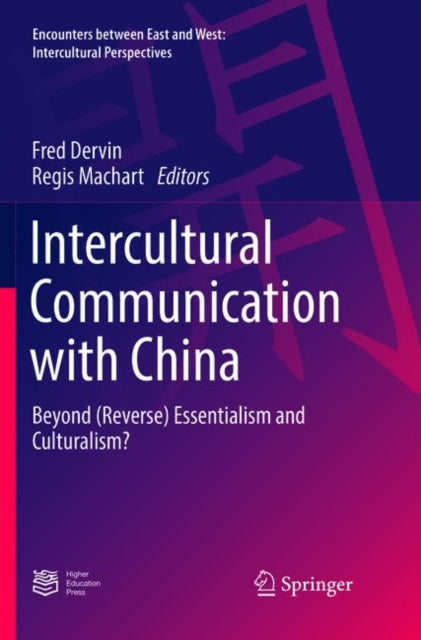 Book cover of: Intercultural Communication with China. By: Fred Dervin