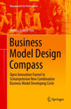 Book cover of: Business Model Design Compass. By: JinHyo Joseph Yun
