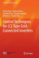 Book cover of: Control Techniques for LCL-Type Grid-Connected Inverters. By: Xinbo Ruan