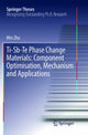 Book cover of: Ti-Sb-Te Phase Change Materials: Component Optimisation, Mechanism and Applications. By: Min Zhu