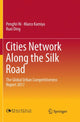 Book cover of: Cities Network Along the Silk Road. By: Pengfei Ni
