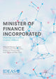 Book cover of: Minister of Finance Incorporated. By: Edmund Terence Gomez