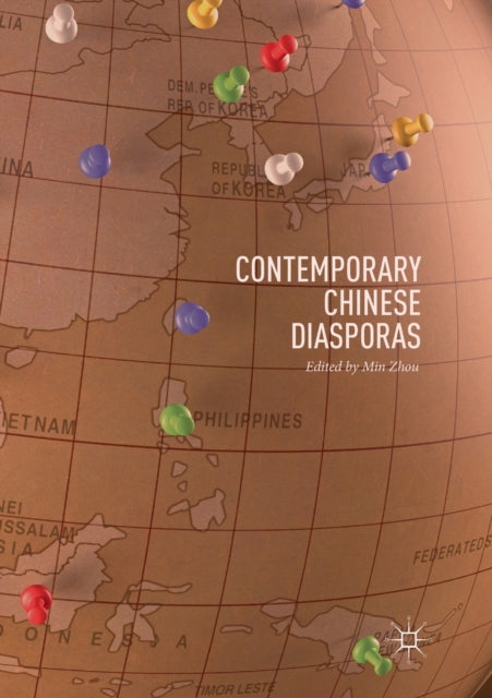Book cover of: Contemporary Chinese Diasporas. By: Min Zhou