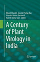 Book cover of: Century of Plant Virology in India. By: Bikash Mandal