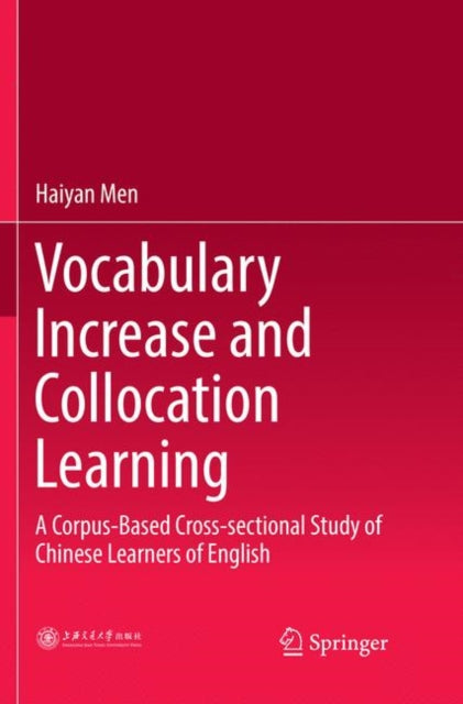 Book cover of: Vocabulary Increase and Collocation Learning. By: Haiyan Men