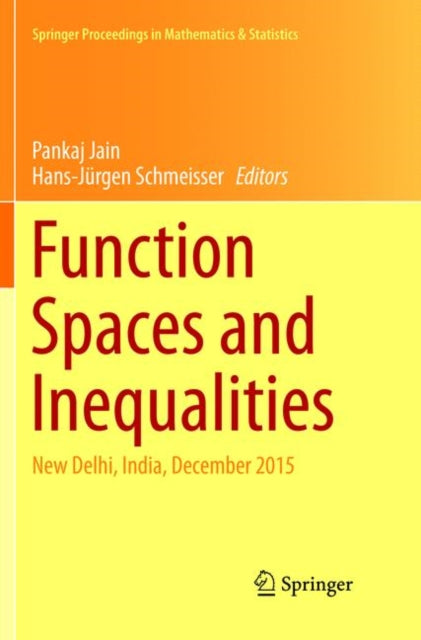 Book cover of: Function Spaces and Inequalities. By: Pankaj Jain