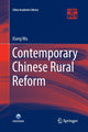 Book cover of: Contemporary Chinese Rural Reform. By: Xiang Wu