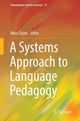 Book cover of: Systems Approach to Language Pedagogy. By: Akira Tajino