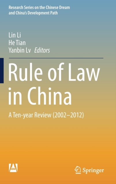 Book cover of: Rule of Law in China. By: Lin Li
