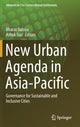 Book cover of: New Urban Agenda in Asia-Pacific. By: Bharat Dahiya