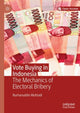 Book cover of: Vote Buying in Indonesia. By: Burhanuddin Muhtadi