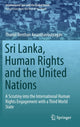 Book cover of: Sri Lanka, Human Rights and the United Nations. By: Thamil Venthan Ananthavinayagan