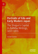 Book cover of: Portraits of Edo and Early Modern Japan. By: Gerald Groemer