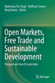 Book cover of: Open Markets, Free Trade and Sustainable Development. By: Mahendra Pal Singh
