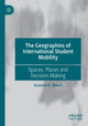 Book cover of: Geographies of International Student Mobility. By: Suzanne E. Beech