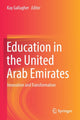 Book cover of: Education in the United Arab Emirates. By: Kay Gallagher