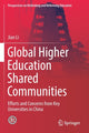 Book cover of: Global Higher Education Shared Communities. By: Jian Li
