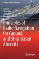Book cover of: Principles of Radio Navigation for Ground and Ship-Based Aircrafts. By: Sauta Sauta O.I.
